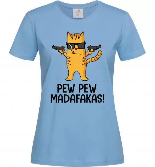 Женская футболка Pew Pew Cat Голубой фото