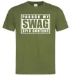 Чоловіча футболка Pardon my swag Оливковий фото