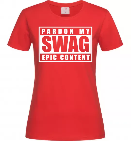 Женская футболка Pardon my swag Красный фото