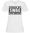 Женская футболка Pardon my swag Белый фото