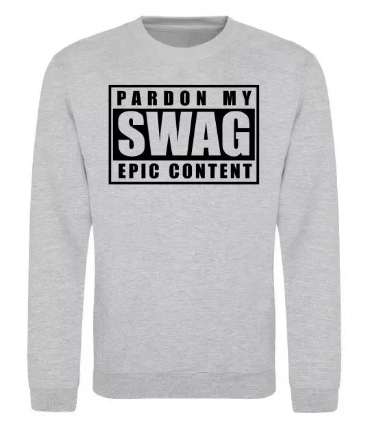 Світшот Pardon my swag Сірий меланж фото