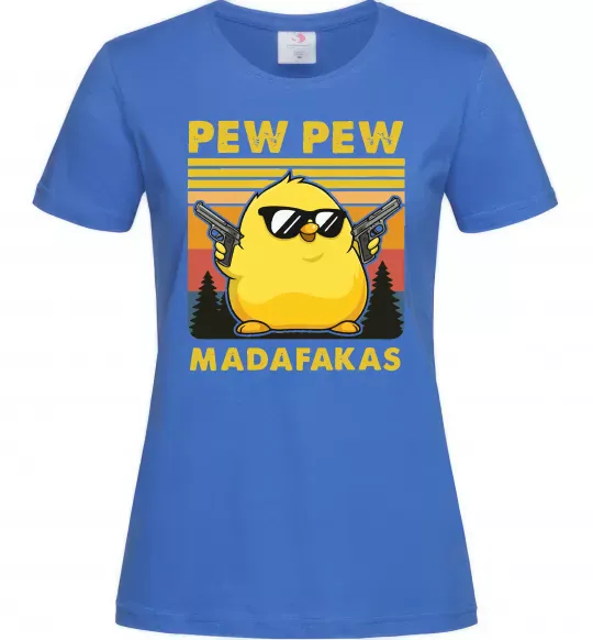 Жіноча футболка Pew pew gangster chicken Яскраво-синій фото