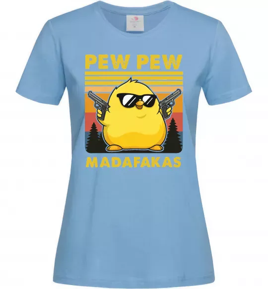 Жіноча футболка Pew pew gangster chicken Блакитний фото