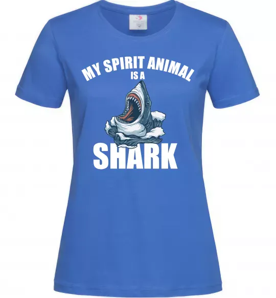 Жіноча футболка Shark is my spirit animal Яскраво-синій фото