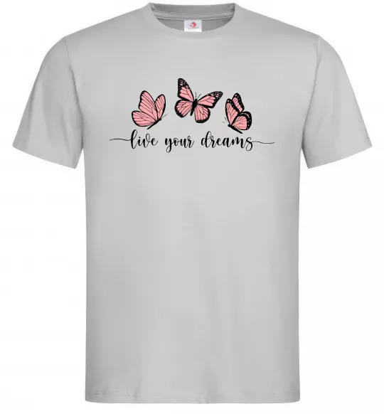 Мужская футболка Live your dreams Серый фото