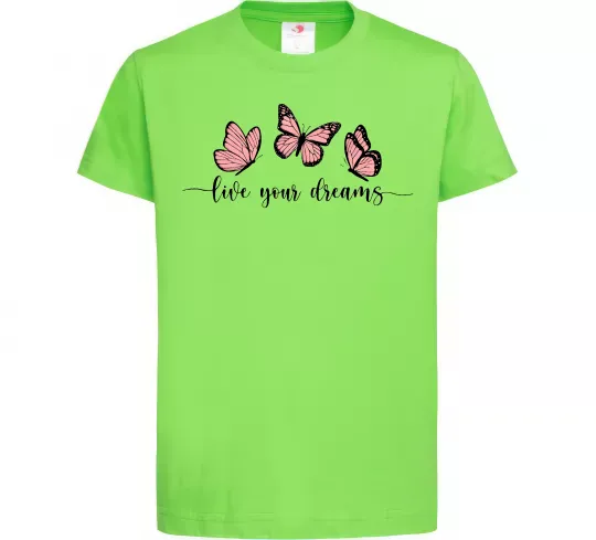 Дитяча футболка Live your dreams Лаймовий фото