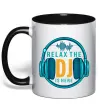 Чашка с цветной ручкой Relax the DJ is here Черный фото