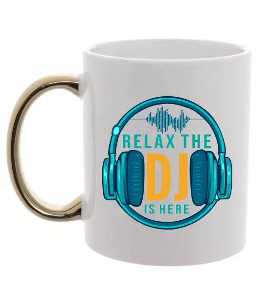 Чашка с цветной ручкой Relax the DJ is here Золото фото