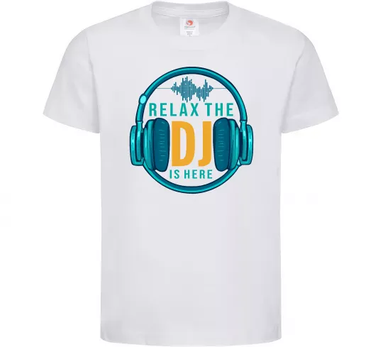 Детская футболка Relax the DJ is here Белый фото