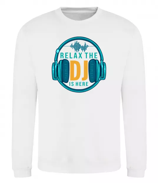 Свитшот Relax the DJ is here Белый фото