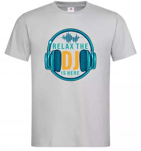 Мужская футболка Relax the DJ is here Серый фото