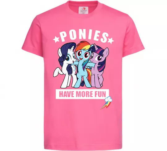 Дитяча футболка Ponies have more fun Яскраво-рожевий фото