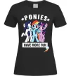 Женская футболка Ponies have more fun Черный фото
