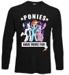 Лонгслив Ponies have more fun Черный фото