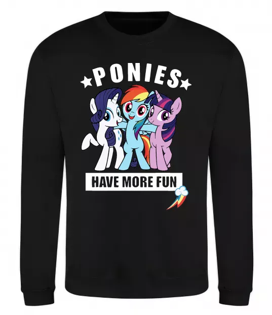 Свитшот Ponies have more fun Черный фото