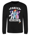 Свитшот Ponies have more fun Черный фото