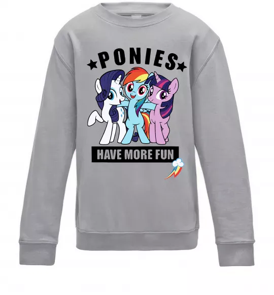 Детский Свитшот Ponies have more fun Серый меланж фото