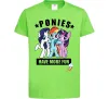 Дитяча футболка Ponies have more fun Лаймовий фото