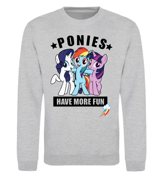 Свитшот Ponies have more fun Серый меланж фото