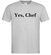 Чоловіча футболка Yes, Chef Сірий фото