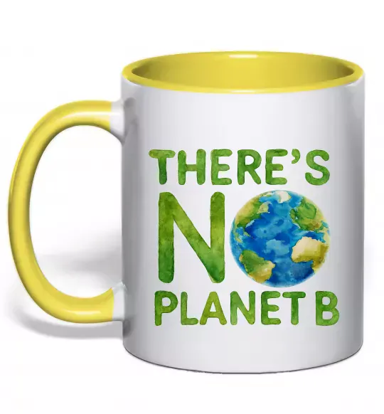 Чашка з кольоровою ручкою There is not planet B Сонячно жовтий фото