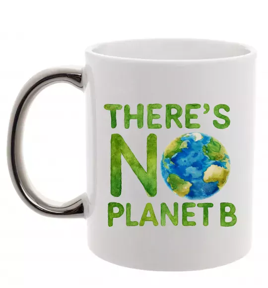 Чашка з кольоровою ручкою There is not planet B Срібло фото