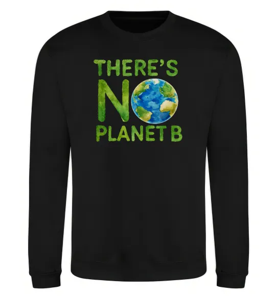 Світшот There is not planet B Чорний фото