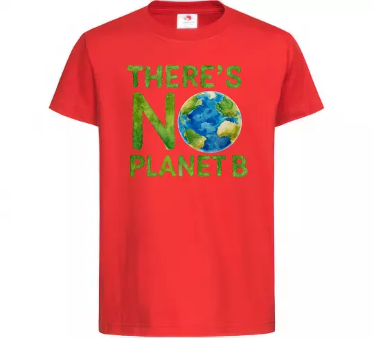 Детская футболка There is not planet B Красный фото