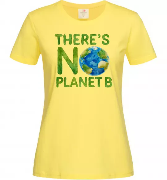 Женская футболка There is not planet B Лимонный фото