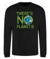 Свитшот There is not planet B Черный фото