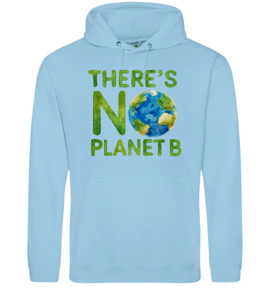 Женская толстовка (худи) There is not planet B Голубой фото