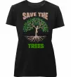 Женская премиум футболка Save the trees Черный фото