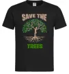 Мужская футболка Save the trees Черный фото