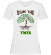 Женская футболка Save the trees Белый фото