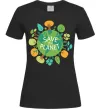 Женская футболка Save the planet Черный фото