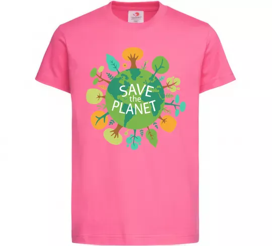 Детская футболка Save the planet Ярко-розовый фото