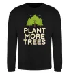 Світшот Plant more trees Чорний фото