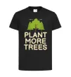 Детская футболка Plant more trees Черный фото