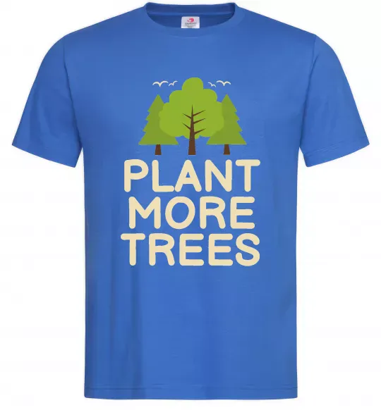 Мужская футболка Plant more trees Ярко-синий фото