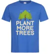 Мужская футболка Plant more trees Ярко-синий фото
