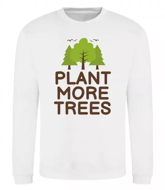 Свитшот Plant more trees Белый фото