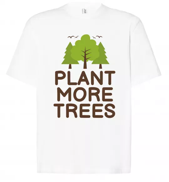 Футболка Оверсайз Plant more trees Білий фото
