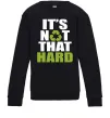 Детский Свитшот It`s not hard Черный фото