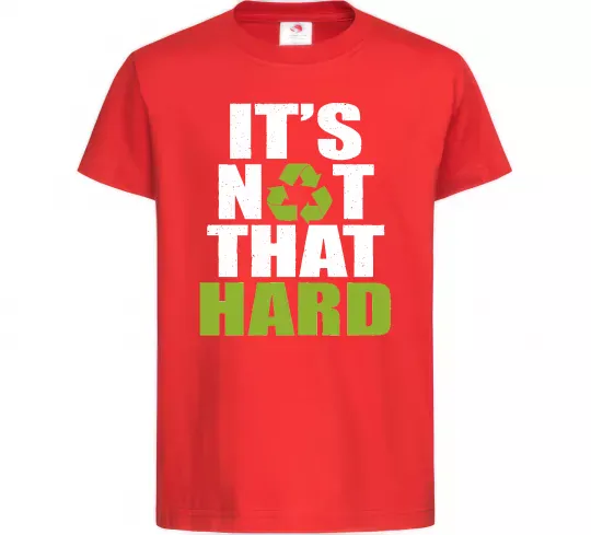 Детская футболка It`s not hard Красный фото