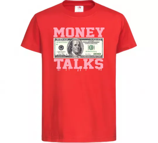 Дитяча футболка Money Talks Червоний фото