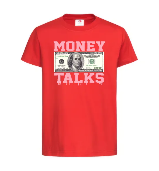 Дитяча футболка Money Talks Червоний фото