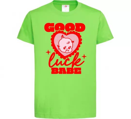 Дитяча футболка Good luck babe Лаймовий фото