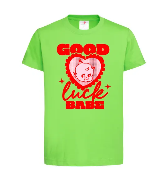 Дитяча футболка Good luck babe Лаймовий фото