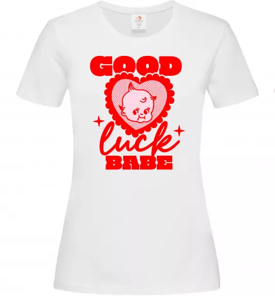 Женская футболка Good luck babe Белый фото