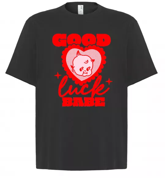 Футболка Оверсайз Good luck babe Черный фото